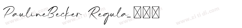 PaulineBecker Regula字体转换